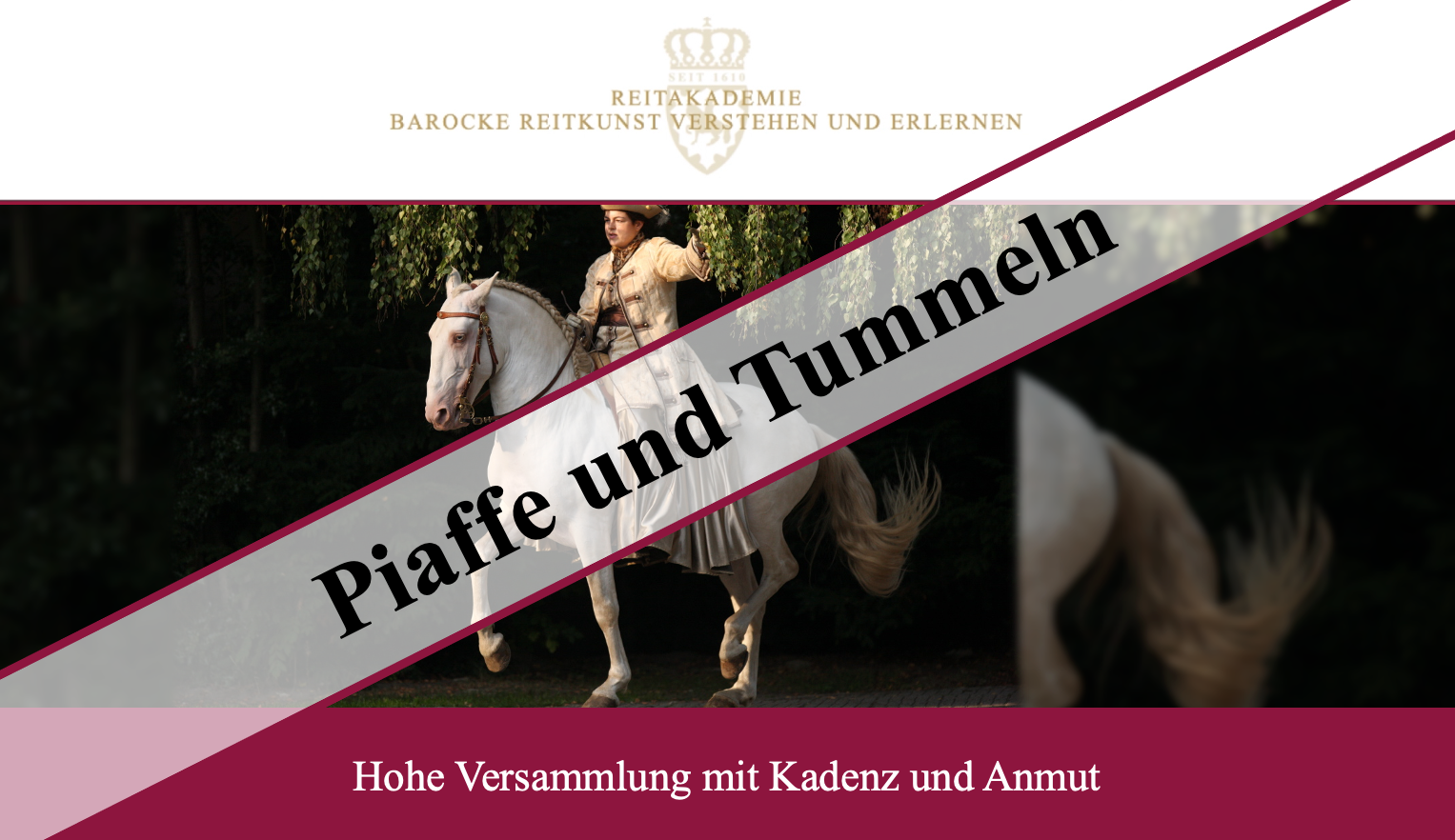 Piaffe und Tummeln